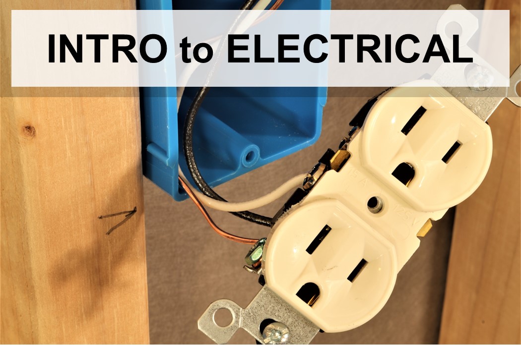 Intro to Electrical Wiring - WHS