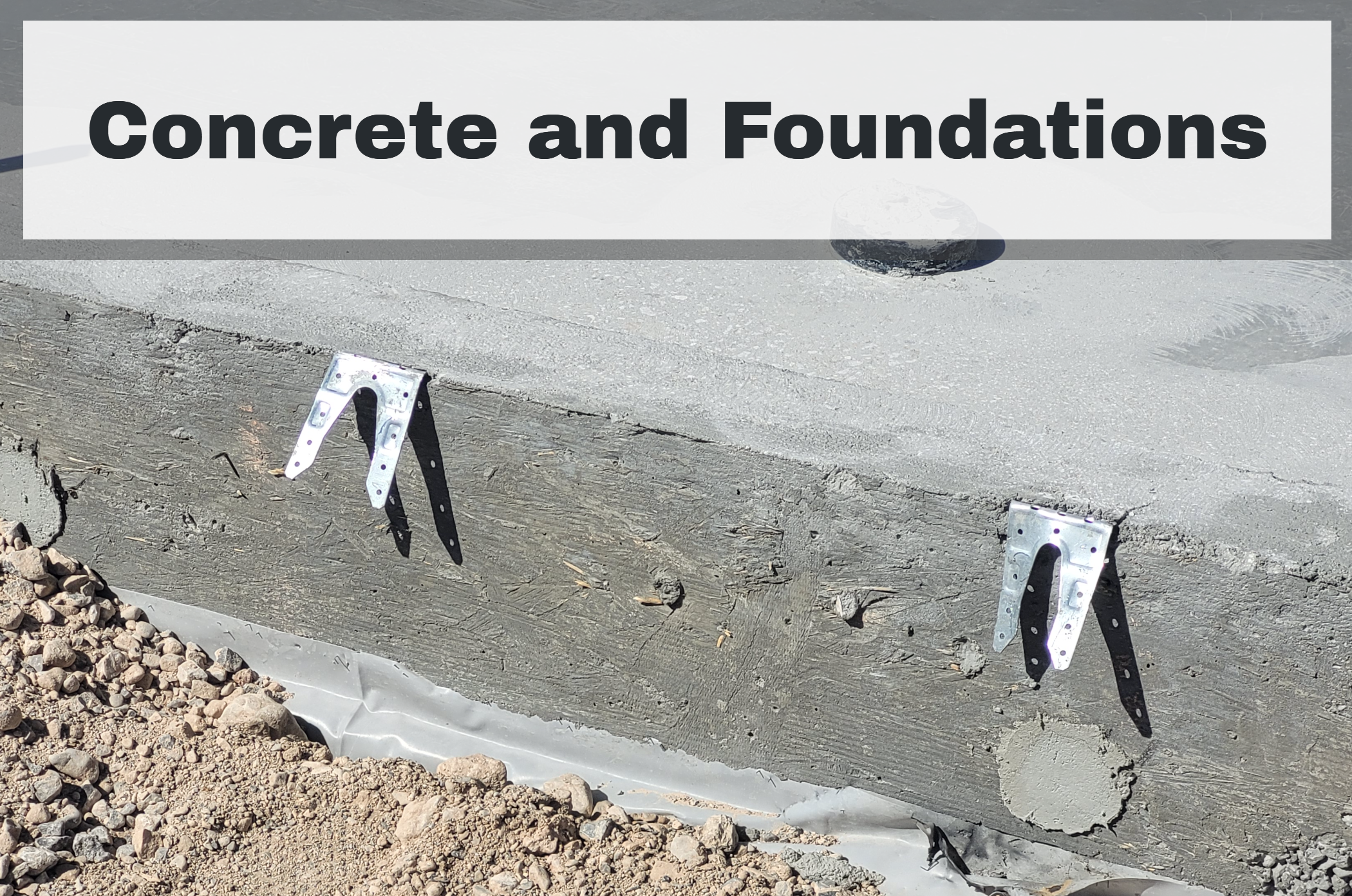 Concrete and Foundations